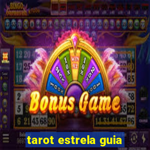 tarot estrela guia